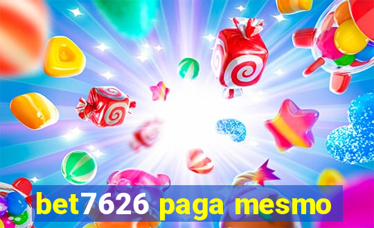 bet7626 paga mesmo